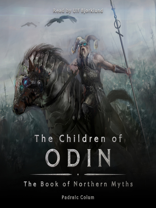 Title details for The Children of Odin by Padraic Colum - Available